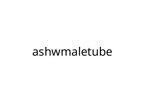 ashwmaletube