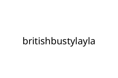 britishbustylayla