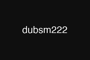 dubsm222