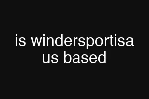 is windersportisa us based